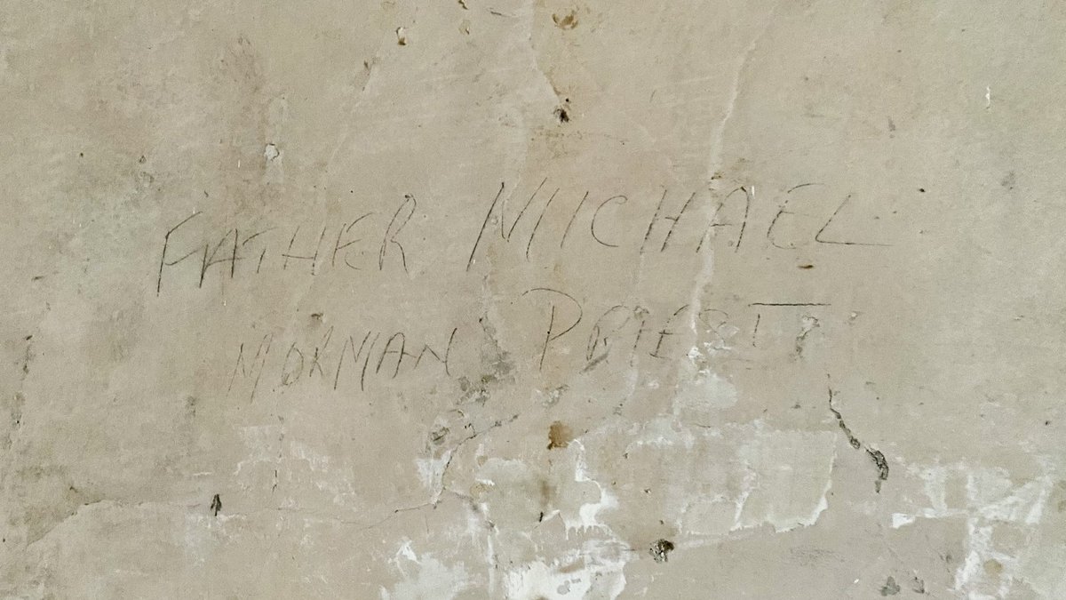 A pencilled inscription on the lime plaster: Father Michael, a Moorman Priest